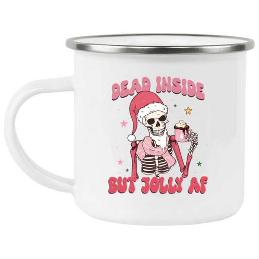 Dead Inside But Jolly AF Mug