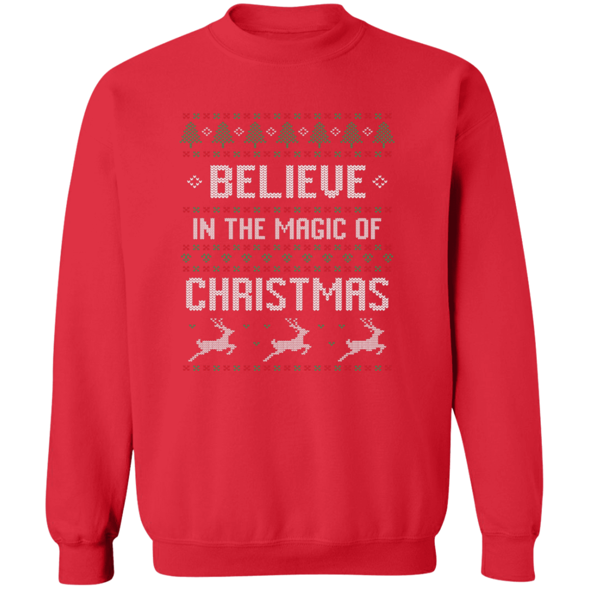 Believe In The Magic Of Christmas Sweatshirt