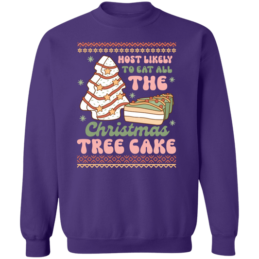 Most Likely To Eat All The Christmas Tree Cake Sweatshirt