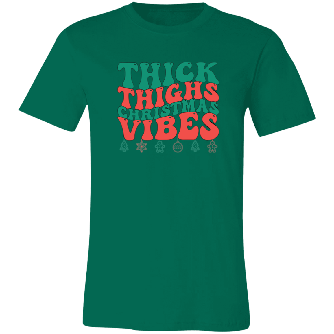 Thick Thighs Christmas Vibes Shirt