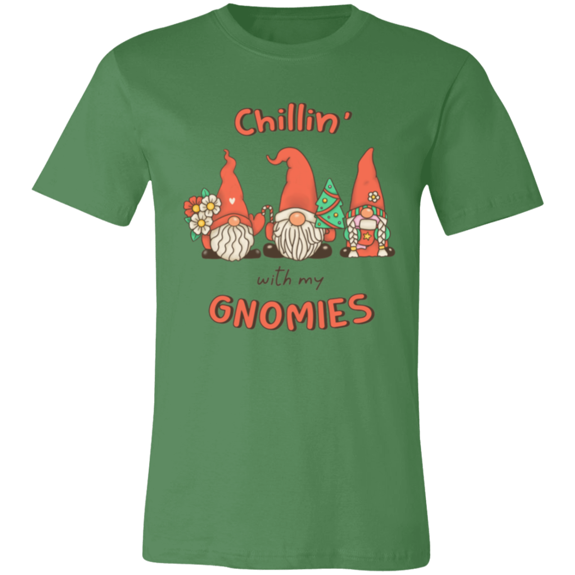 Chilling With My Gnomies Shirt