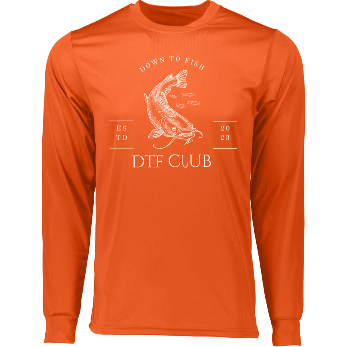 DTF Down to Fish Moisture Wicking Long Sleeve Shirt