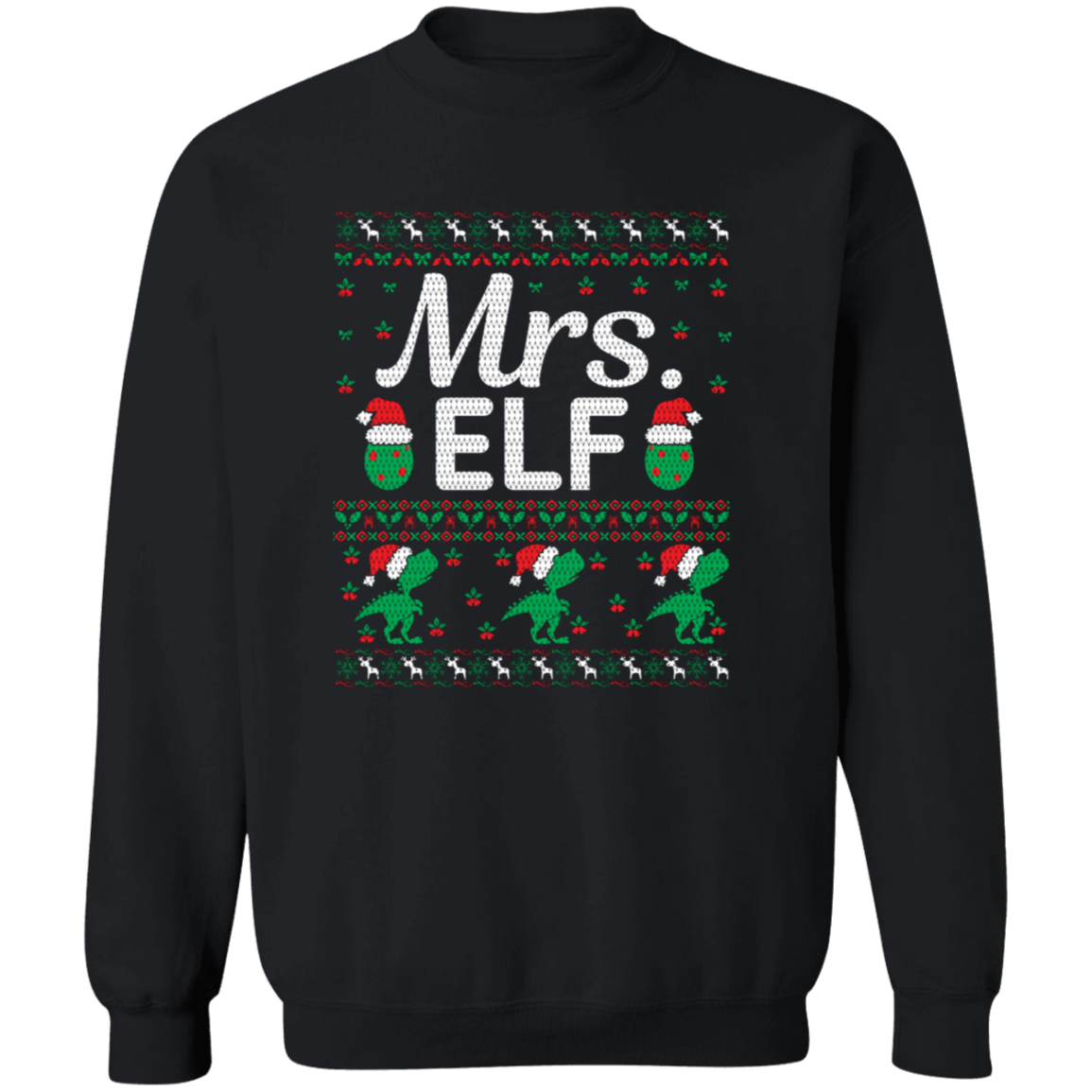 Mrs. Elf Sweatshirt