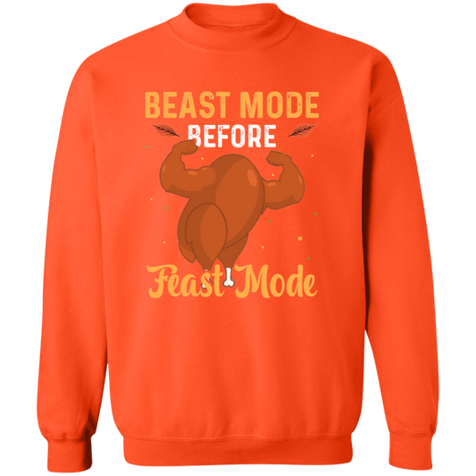 Beast Mode Before Feast Mode Sweatshirt