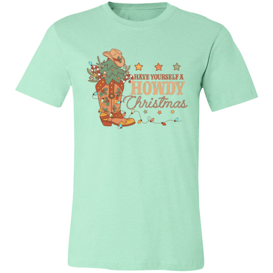 Have Yourself A Howdy Christmas Shirt