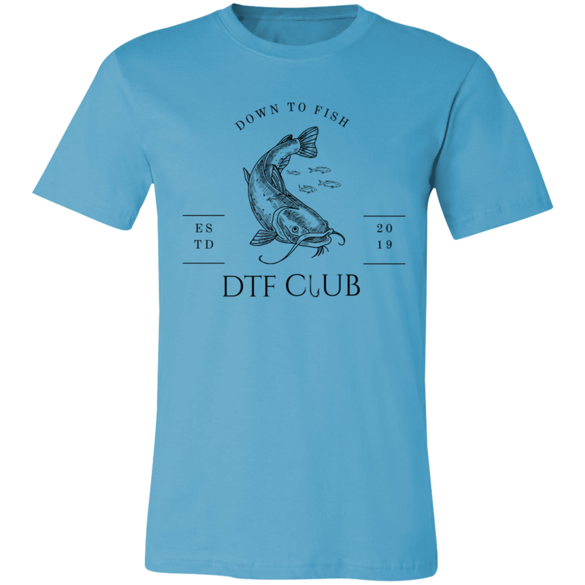 DTF Down to Fish Shirt