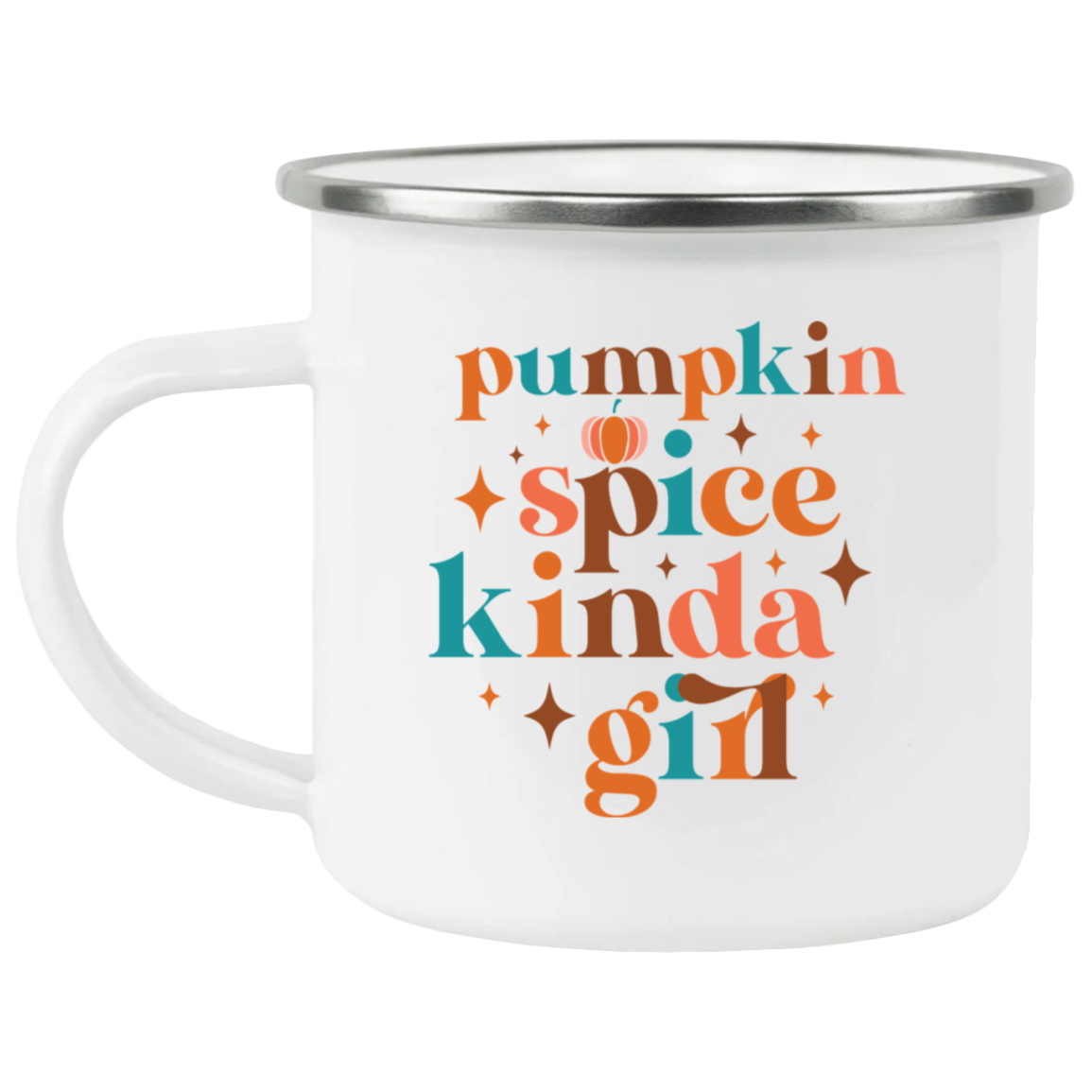 Pumpkin Spice Kinda Girl Mug