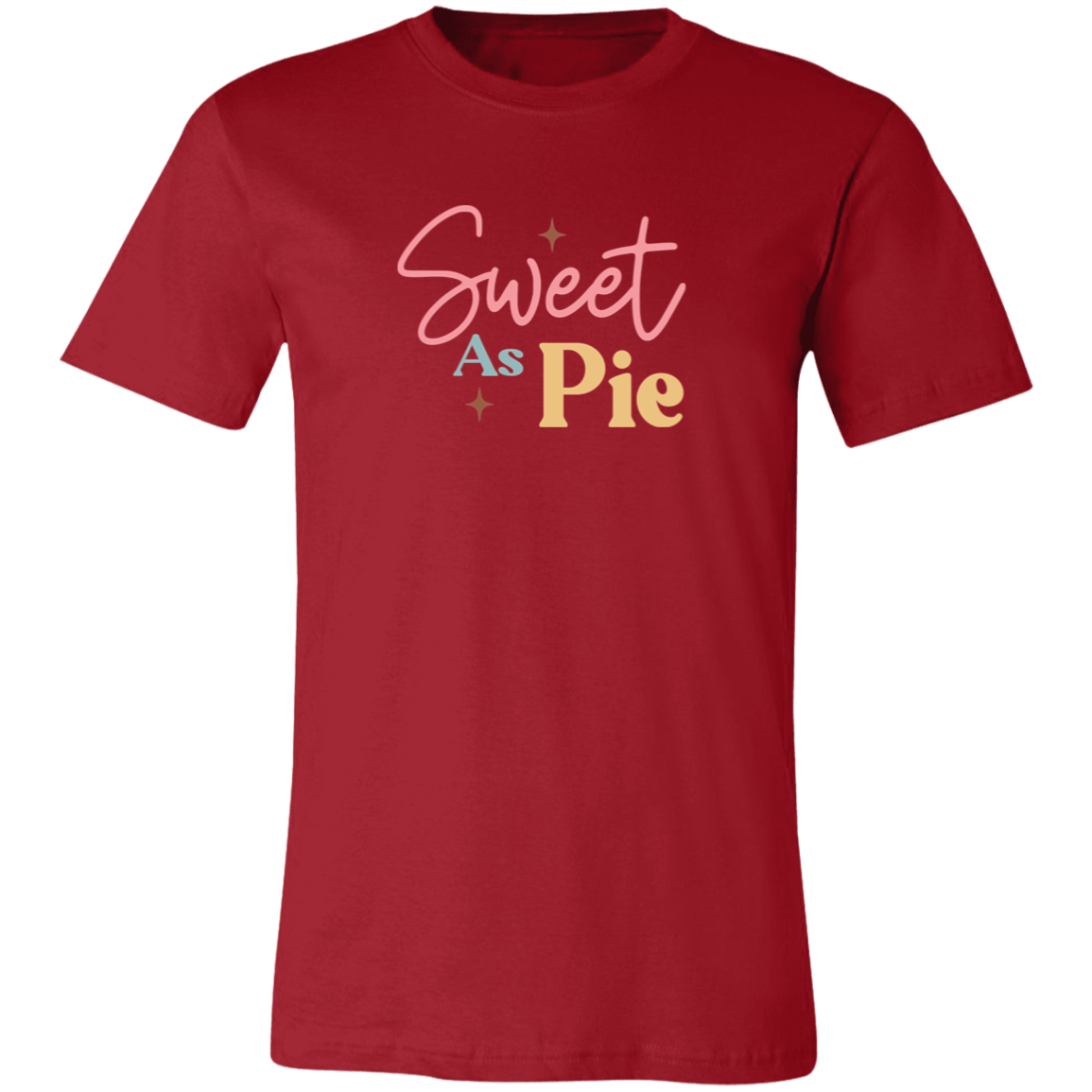 Sweet As Pie Shirt