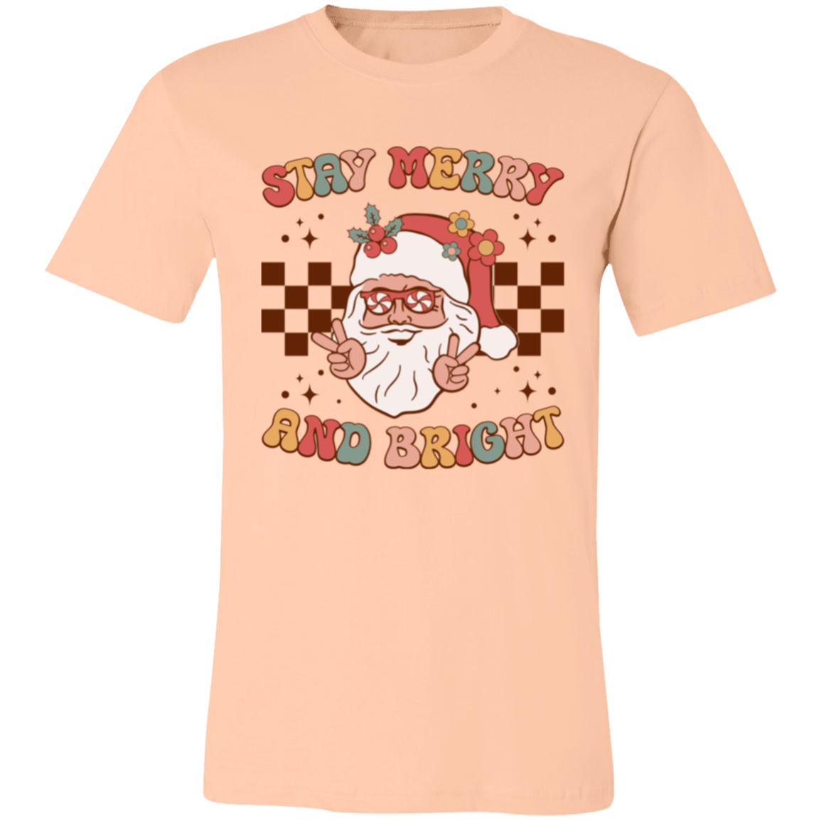 Stay Merry & Bright  Shirt