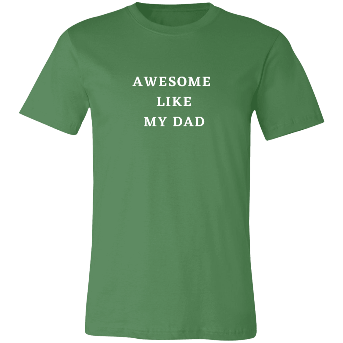 Awesome Like My Dad Shirt