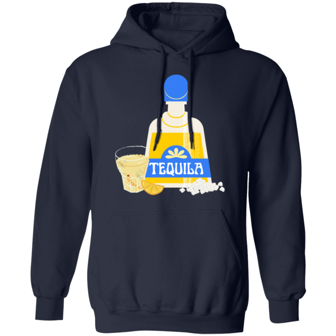 If You're Gonna Be Salty, At Least Bring the Tequila Hoodie