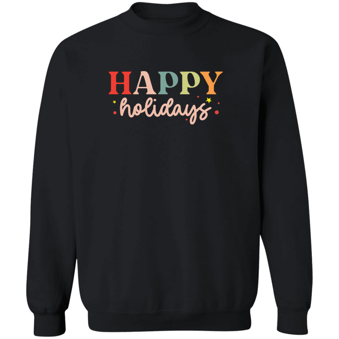 Happy Holidays Sweatshirt